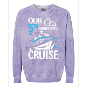 Our 5th Wedding Anniversary Cruise 5 Years Anniversary Colorblast Crewneck Sweatshirt