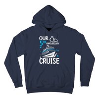 Our 5th Wedding Anniversary Cruise 5 Years Anniversary Hoodie