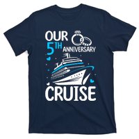 Our 5th Wedding Anniversary Cruise 5 Years Anniversary T-Shirt