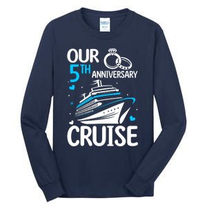 Our 5th Wedding Anniversary Cruise 5 Years Anniversary Tall Long Sleeve T-Shirt