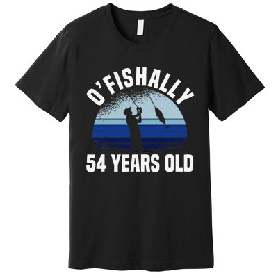 Ofishally 54 Years Old Fisherman 54th Birthday Fishing Premium T-Shirt