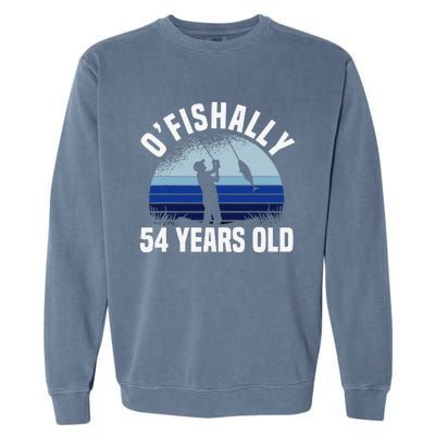 Ofishally 54 Years Old Fisherman 54th Birthday Fishing Garment-Dyed Sweatshirt