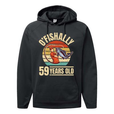 OFishally 59 Years Old Angler 59th Birthday Performance Fleece Hoodie