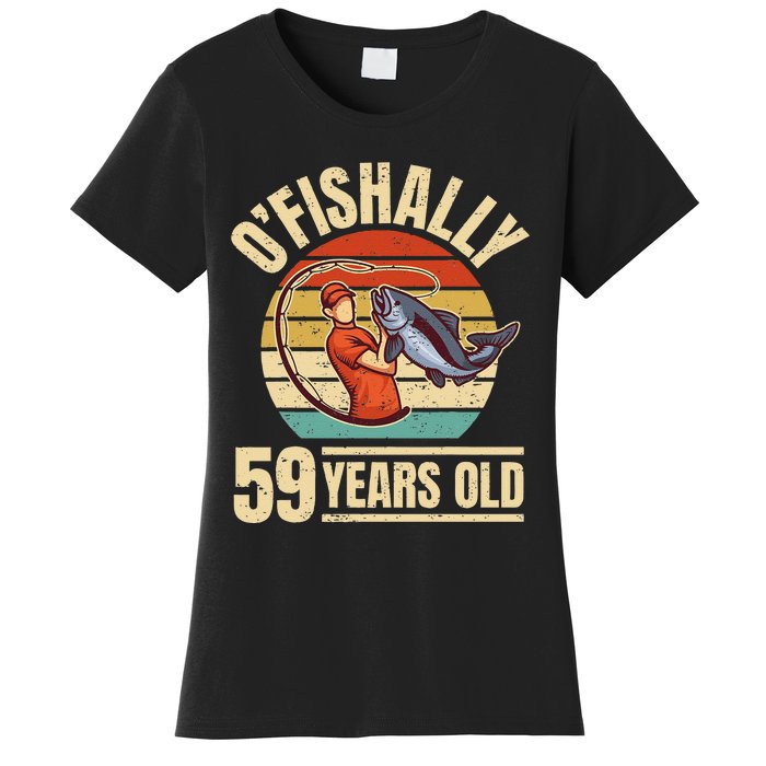 OFishally 59 Years Old Angler 59th Birthday Women's T-Shirt