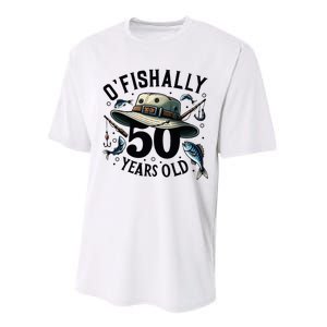 Ofishally 50 Years Old 50th Birthday Fisherman Fishing Lover Performance Sprint T-Shirt