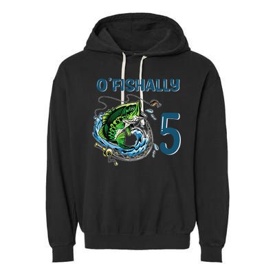 OFishally 5 Years Old Fisherman 5th Birthday Fishing Garment-Dyed Fleece Hoodie