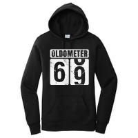 Oldometer 69 Vintage Funny 69th Birthday Gift Idea Women's Pullover Hoodie