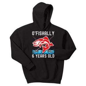 OFishally 6 Years Old Funny Birthday Fishing Kids Hoodie