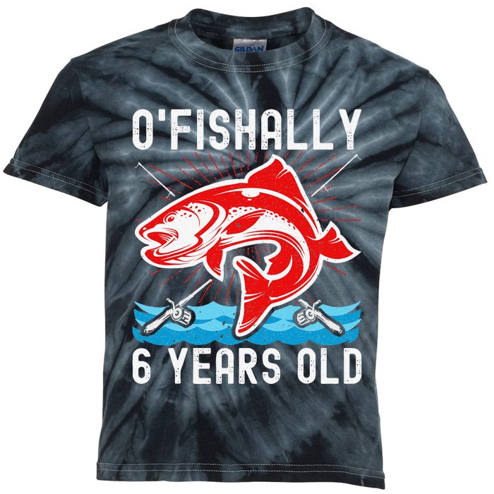 OFishally 6 Years Old Funny Birthday Fishing Kids Tie-Dye T-Shirt