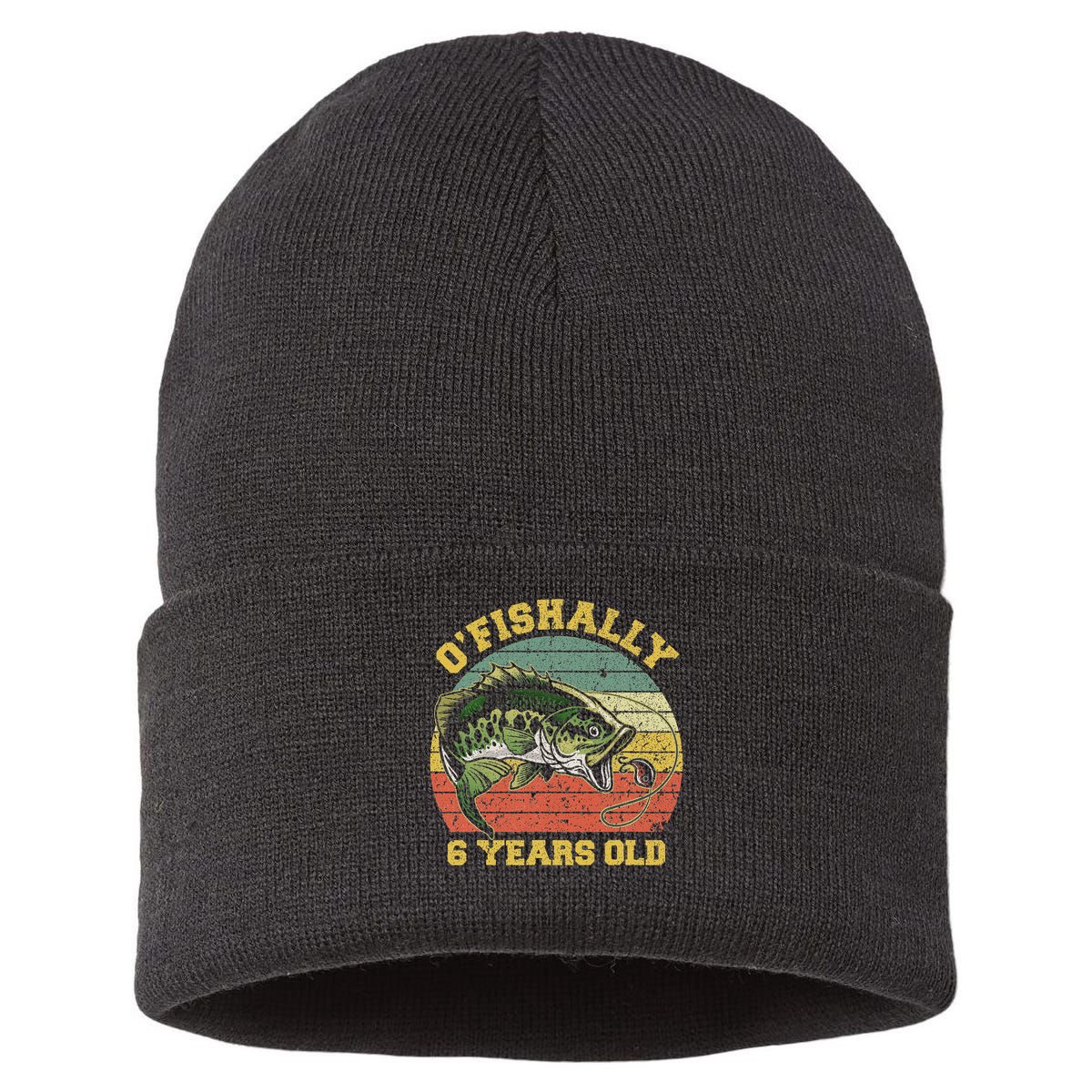 O'fishally 6 Years Old Fishing Birthday Theme Party 6th Sustainable Knit Beanie
