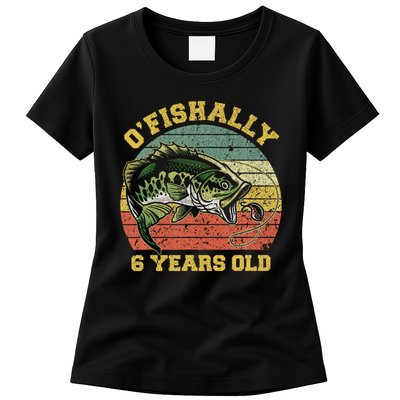 O'fishally 6 Years Old Fishing Birthday Theme Party 6th Womens T-Shirt