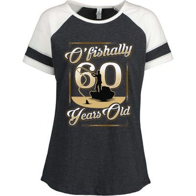 OFishally 60 Years Old 60th Birthday Fishing Gift Enza Ladies Jersey Colorblock Tee