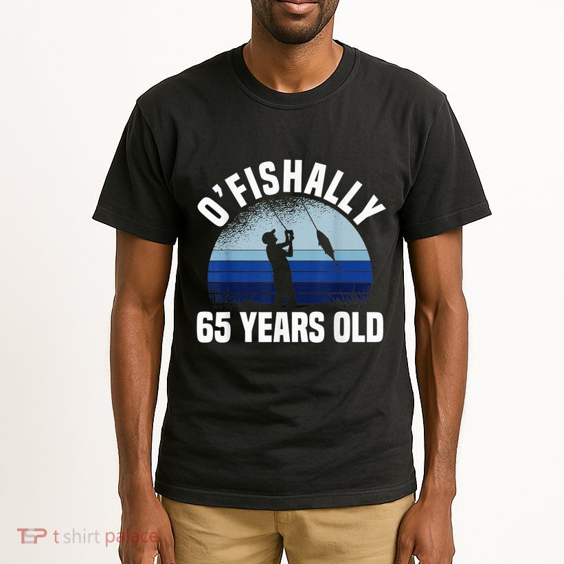 Ofishally 65 Years Old Fisherman 65th Birthday Fishing Tall T-Shirt