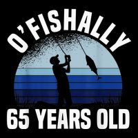 Ofishally 65 Years Old Fisherman 65th Birthday Fishing Button