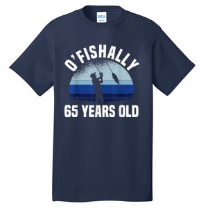 Ofishally 65 Years Old Fisherman 65th Birthday Fishing Tall T-Shirt