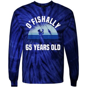 Ofishally 65 Years Old Fisherman 65th Birthday Fishing Tie-Dye Long Sleeve Shirt