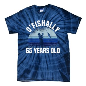 Ofishally 65 Years Old Fisherman 65th Birthday Fishing Tie-Dye T-Shirt