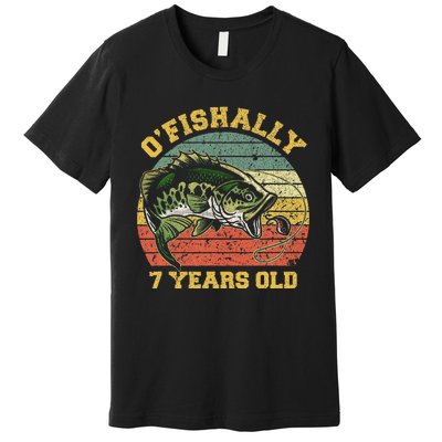 OFishally 7 Years Old Fishing Birthday Theme Party 7th Premium T-Shirt