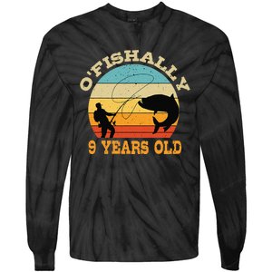 OFishally 9 Years Old Fishing Birthday Theme Party 9th Tie-Dye Long Sleeve Shirt