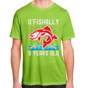 OFishally 9 Years Old Funny Birthday Fishing Adult ChromaSoft Performance T-Shirt