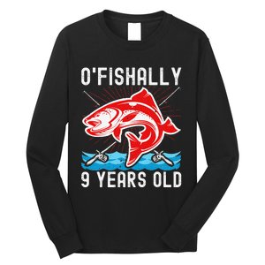 OFishally 9 Years Old Funny Birthday Fishing Long Sleeve Shirt