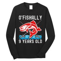 OFishally 9 Years Old Funny Birthday Fishing Long Sleeve Shirt