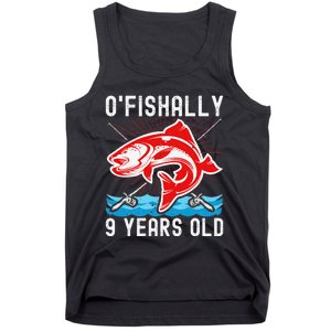 OFishally 9 Years Old Funny Birthday Fishing Tank Top