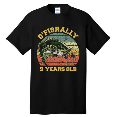 OFishally 9 Years Old Fishing Birthday Theme Party 9th Tall T-Shirt