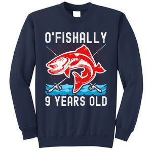 O'Fishally 9 Years Old Funny Birthday Fishing Sweatshirt