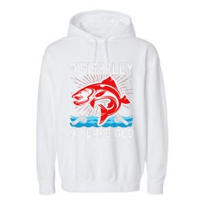 O'Fishally 9 Years Old Funny Birthday Fishing Garment-Dyed Fleece Hoodie