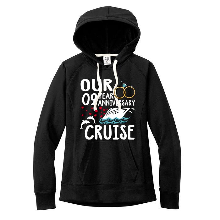 Our 9 Year Anniversary Cruise Trip Wedding Marriage Couple Women's Fleece Hoodie