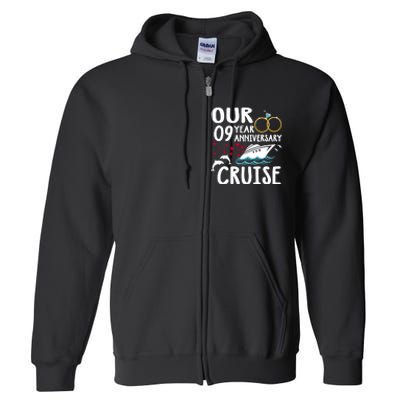 Our 9 Year Anniversary Cruise Trip Wedding Marriage Couple Full Zip Hoodie