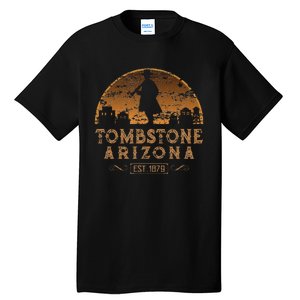 Ombstone Arizona Az Wild West Gunfighter Tall T-Shirt