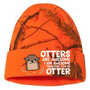 Otters Are Awesome IM Awesome Therefore I Am An Otter Kati Licensed 12" Camo Beanie