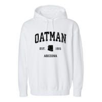 Oatman Arizona Az Vintage Established Athletic Sports Design Garment-Dyed Fleece Hoodie