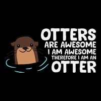 Otters Are Awesome IM Awesome Therefore I Am An Otter Sustainable Bucket Hat