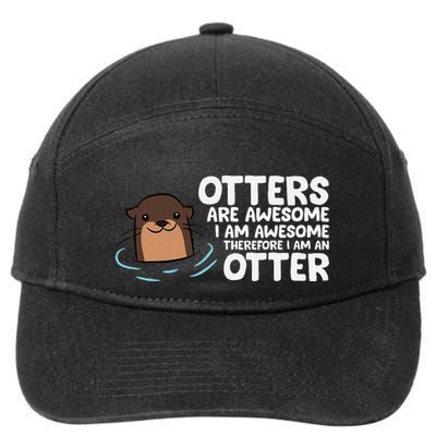 Otters Are Awesome IM Awesome Therefore I Am An Otter 7-Panel Snapback Hat