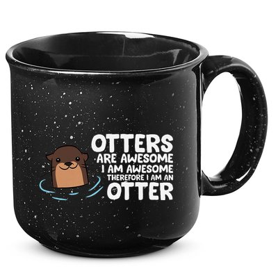Otters Are Awesome IM Awesome Therefore I Am An Otter 15oz Campfire Ceramic Mug