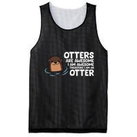 Otters Are Awesome IM Awesome Therefore I Am An Otter Mesh Reversible Basketball Jersey Tank