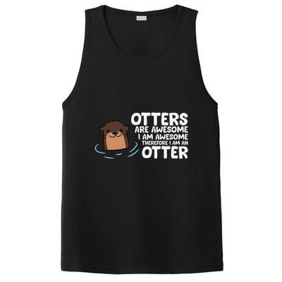 Otters Are Awesome IM Awesome Therefore I Am An Otter PosiCharge Competitor Tank
