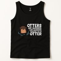 Otters Are Awesome IM Awesome Therefore I Am An Otter Tank Top