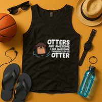 Otters Are Awesome IM Awesome Therefore I Am An Otter Tank Top