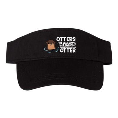 Otters Are Awesome IM Awesome Therefore I Am An Otter Visor