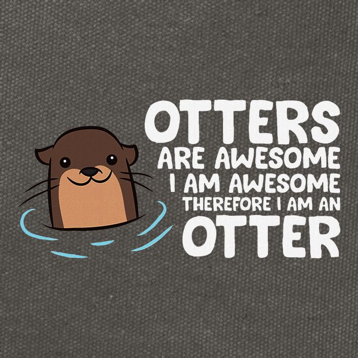Otters Are Awesome IM Awesome Therefore I Am An Otter Cotton Canvas Backpack