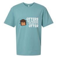 Otters Are Awesome IM Awesome Therefore I Am An Otter Sueded Cloud Jersey T-Shirt