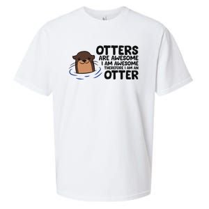 Otters Are Awesome. IM Awesome Therefore IM An Otter Sueded Cloud Jersey T-Shirt