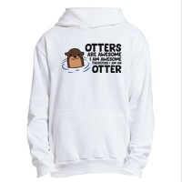 Otters Are Awesome. IM Awesome Therefore IM An Otter Urban Pullover Hoodie