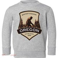 Oregon And A Bigfoot Or A Sasquatch Toddler Sweatshirt