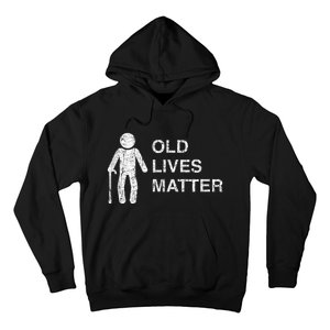 Old Age Birthday, Funny 30th 40th 50th 60th 70th 80th Hoodie