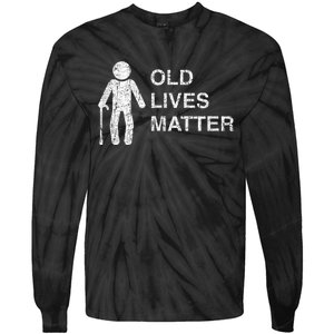 Old Age Birthday, Funny 30th 40th 50th 60th 70th 80th Tie-Dye Long Sleeve Shirt